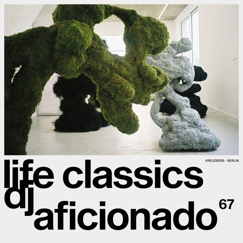 LIFE CLASSICS 67 DJ AFICIONADO