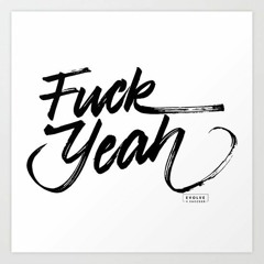 Fuck Yeah - Mikey P & Gee