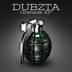 Dubzta - Grenade