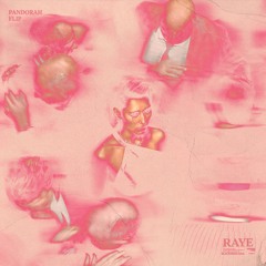 Black Mascara. - RAYE (Pandorah Flip)