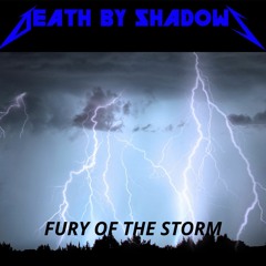 Fury Of The Storm