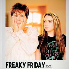 freaky friday (bloom7k)