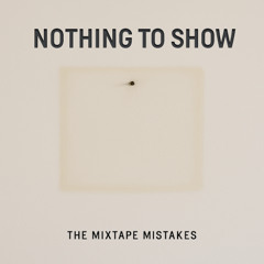 Nothing to Show