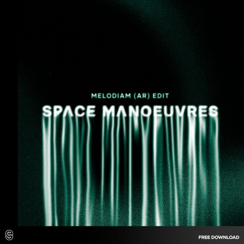 FREE DOWNLOAD: Quivver - Space Manoeuvres Part 3 (Melodiam (AR) Intro Edit)