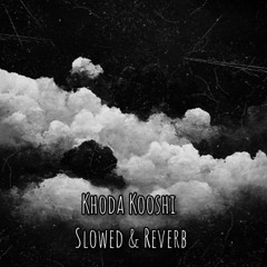 Mehrad Hidden & Arta _ Khoda Kooshi Slowed & Reverb