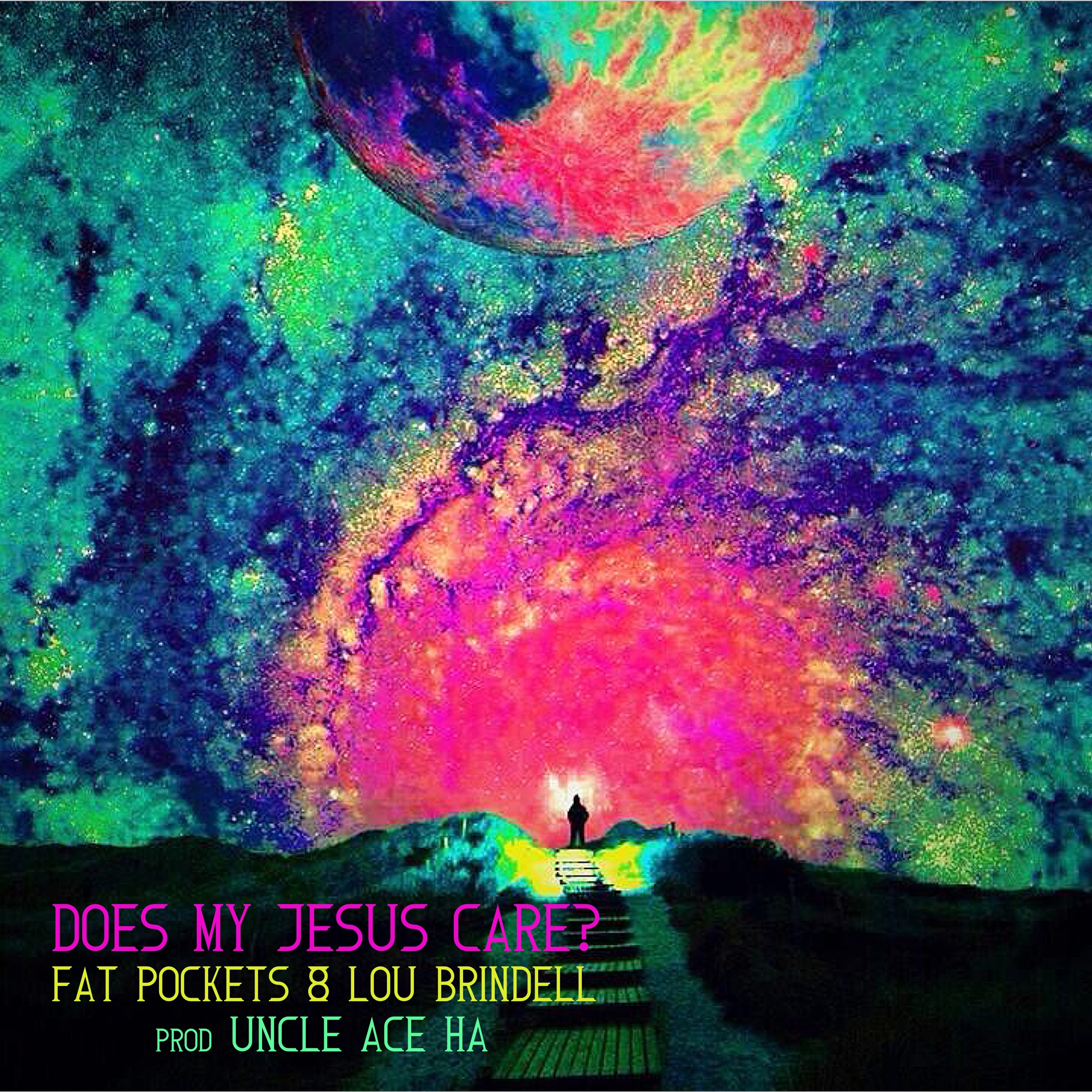 Does My Jesus Care? feat. Lou Brindell (beat Uncle Ace Ha) episode artwork
