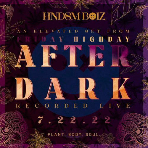 After Dark Live Set 7-22-22