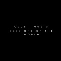 Club Music Sessions Of  The World Jorgejeffen #10