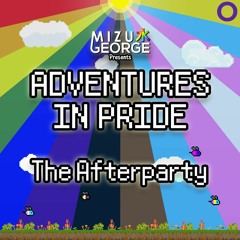 Adventures in Pride 2023: The Afterparty