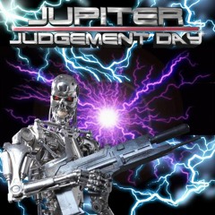 Jupiter - Judgement Day(master)#FREEDOWNLOAD