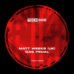 Matt Weeks (UK) - Gas Pedal [FREE DOWNLOAD]