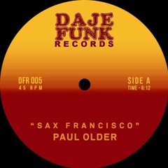 LV Premier - Paul Older - Sax Francisco [Daje Funk]