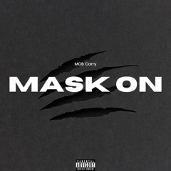 MASK ON (prod. BB)