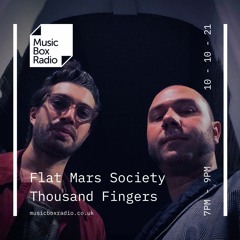 Flat Mars Society with Thousand Fingers - Sunday 10th October 2021