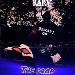 The Drop(Medium rare)(p.Soulzii)