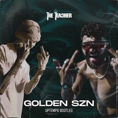 The Teacher - Golden SZN (Free Download)