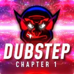 Goblin Dubstep Mix - Chapter 1