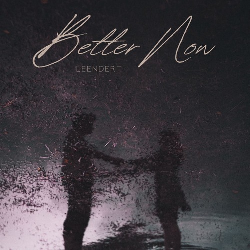 Better Now (feat. Luna)