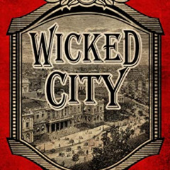 READ EPUB 🧡 Wicked City: Stories of Old New York by  Clifford Browder KINDLE PDF EBO