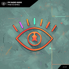 Premiere: FM Radio Gods - Mad Science (Day Mix) [GURU]