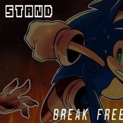 LAST STAND - Break Free: Modern Remix | Sonic.EXE: Outcome Memories