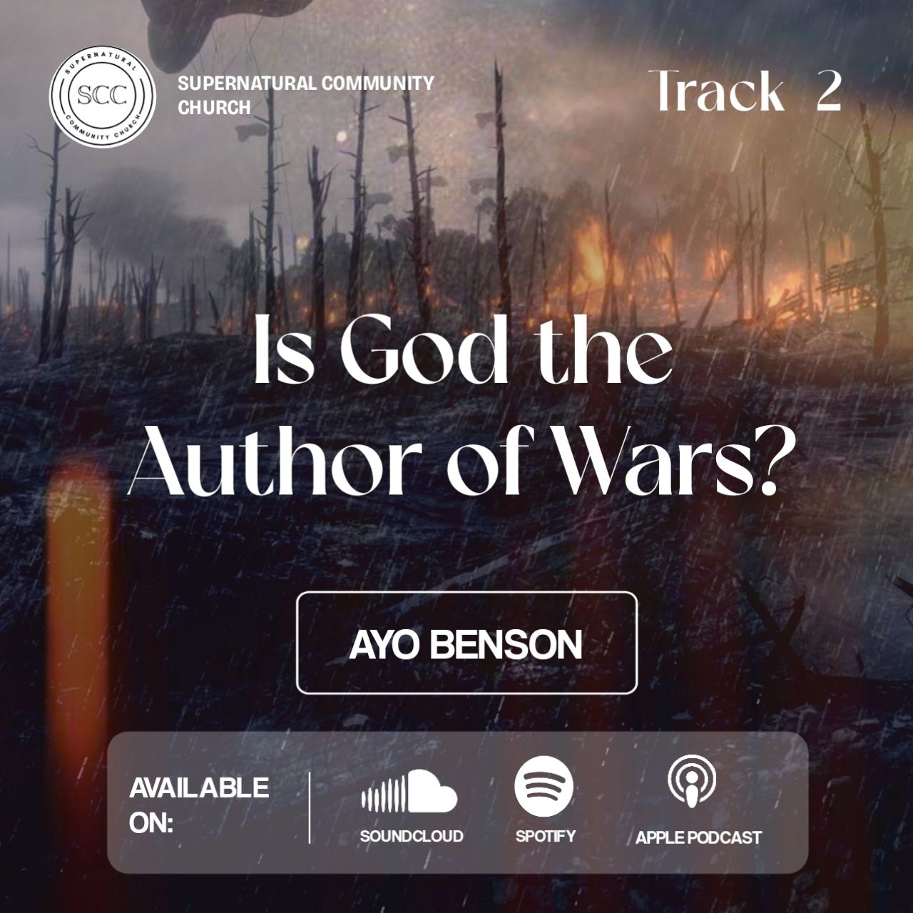 Is God The Author Of Wars? (2)