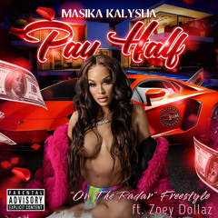PAY HALF feat Zoey Dollaz (on the radar freestyle).mp3