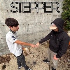 STEPPER - Ju Gians x Fratynoir
