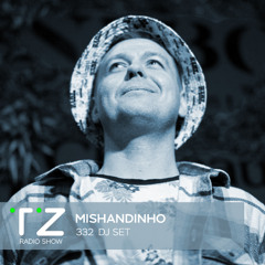 Taktika Zvuka Radio Show #332 - Mishandinho