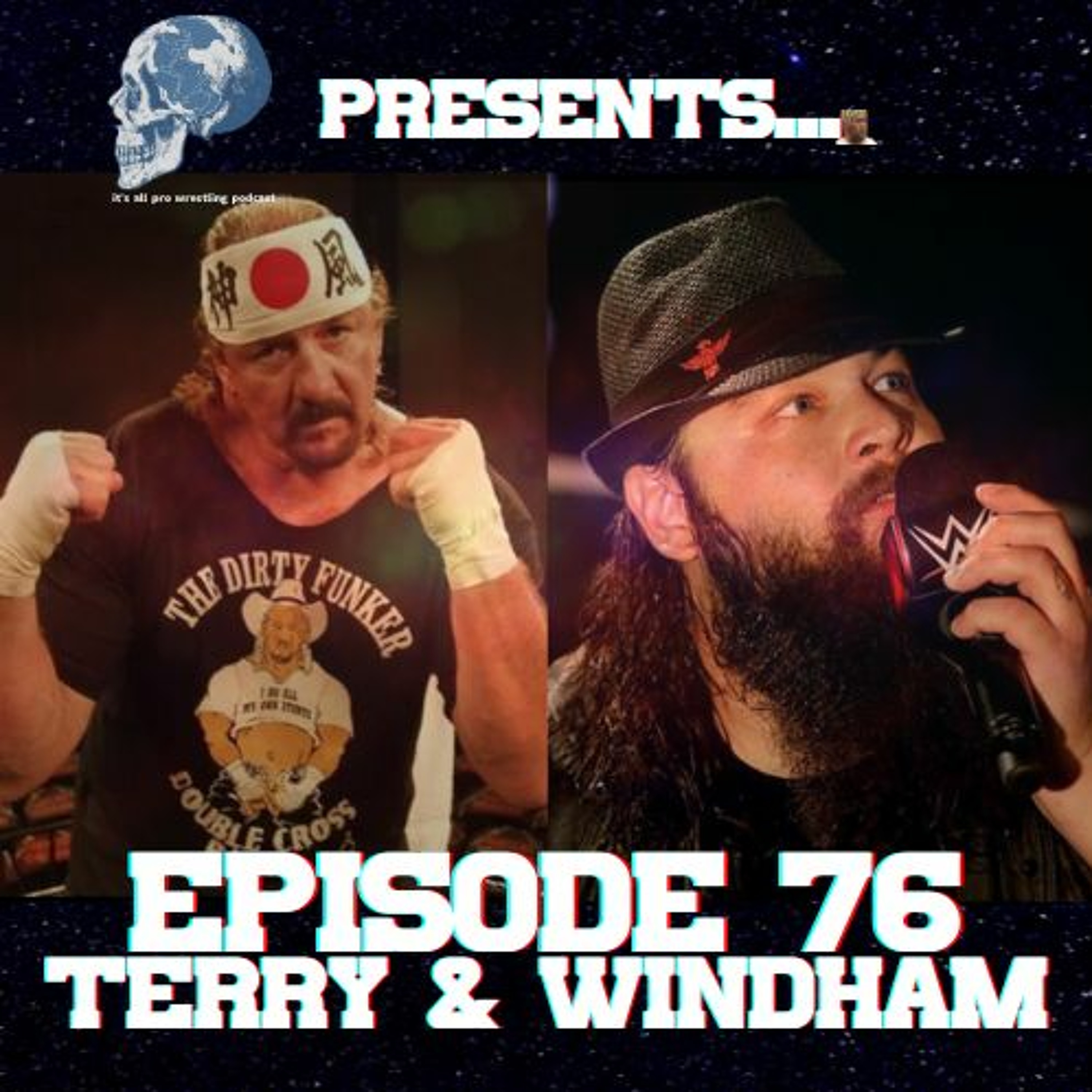 Episode #76 Terry & Windham episode artwork