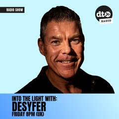 Desyfer - Into The Light Mix 004 - Data Transmission Radio June 2024