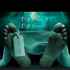 X DG Swavv- New opps