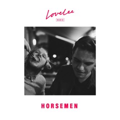 Horsemen @ Lovelee Radio 02.02.22