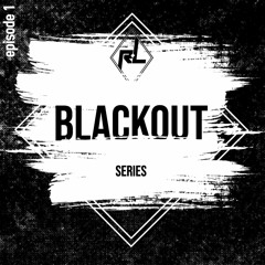 Blackout Series Episode 1