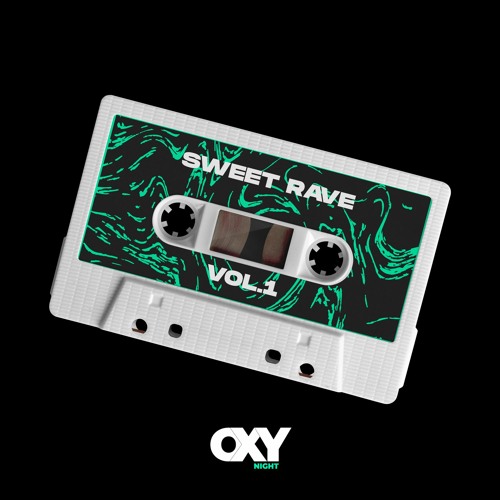 Stream OXYNIGHT | Listen to SWEET RAVE vol.1 playlist online for free ...
