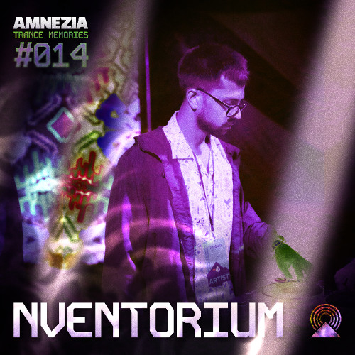 AMNEZIA PODCAST: TRANCE MEMORY #014 | NVENTORIUM