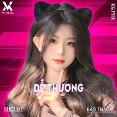 Dễ Thương (Remix)