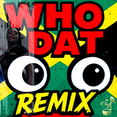 Skeng - Who Dat👀 | Trap Dancehall Vibes (The Cheff Rudeboy Remix 2025)