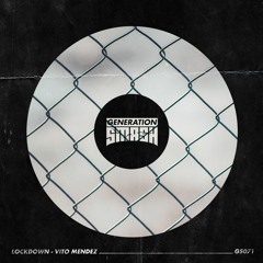 Vito Mendez - Lockdown