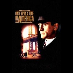 Once Upon A Time In America - Enrico Morricone