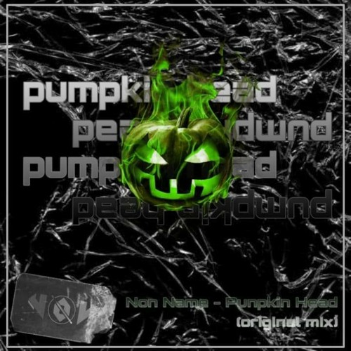 Pumpkin Head- IISCAMERS (original mix)