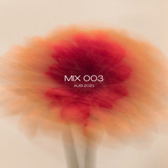 Mix 003- Adam Edwards - Aug 21