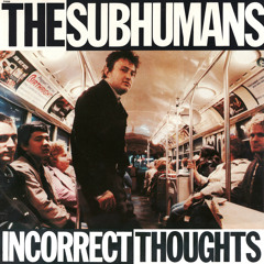 SUBHUMANS