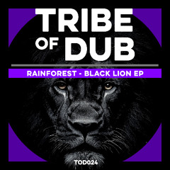 Rainforest - Black Lion Riddim (Out Now!)