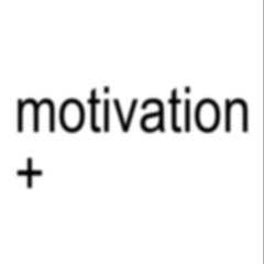 MOTIVATION+