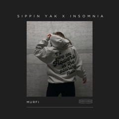 DJ MURFI TIKTOK MIX | SIPPIN YAK x INSOMNIA
