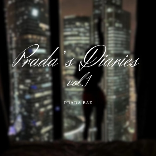 PRADA'S DIARIES VOL.1 | R&B