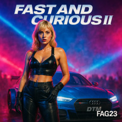 Fast and Curious II