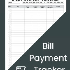 [FREE] EPUB 📦 Bill Payment Tracker: Bill Tracker Notebook to Organize Your Monthly B