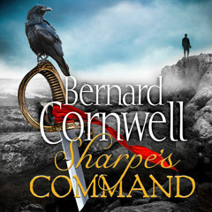 Sharpe's Command, By Bernard Cornwell, Read by Rupert Farley